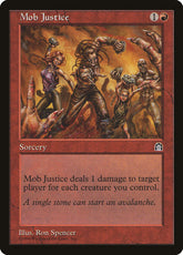 Justica da Turba / Mob Justice - Magic: The Gathering - MoxLand